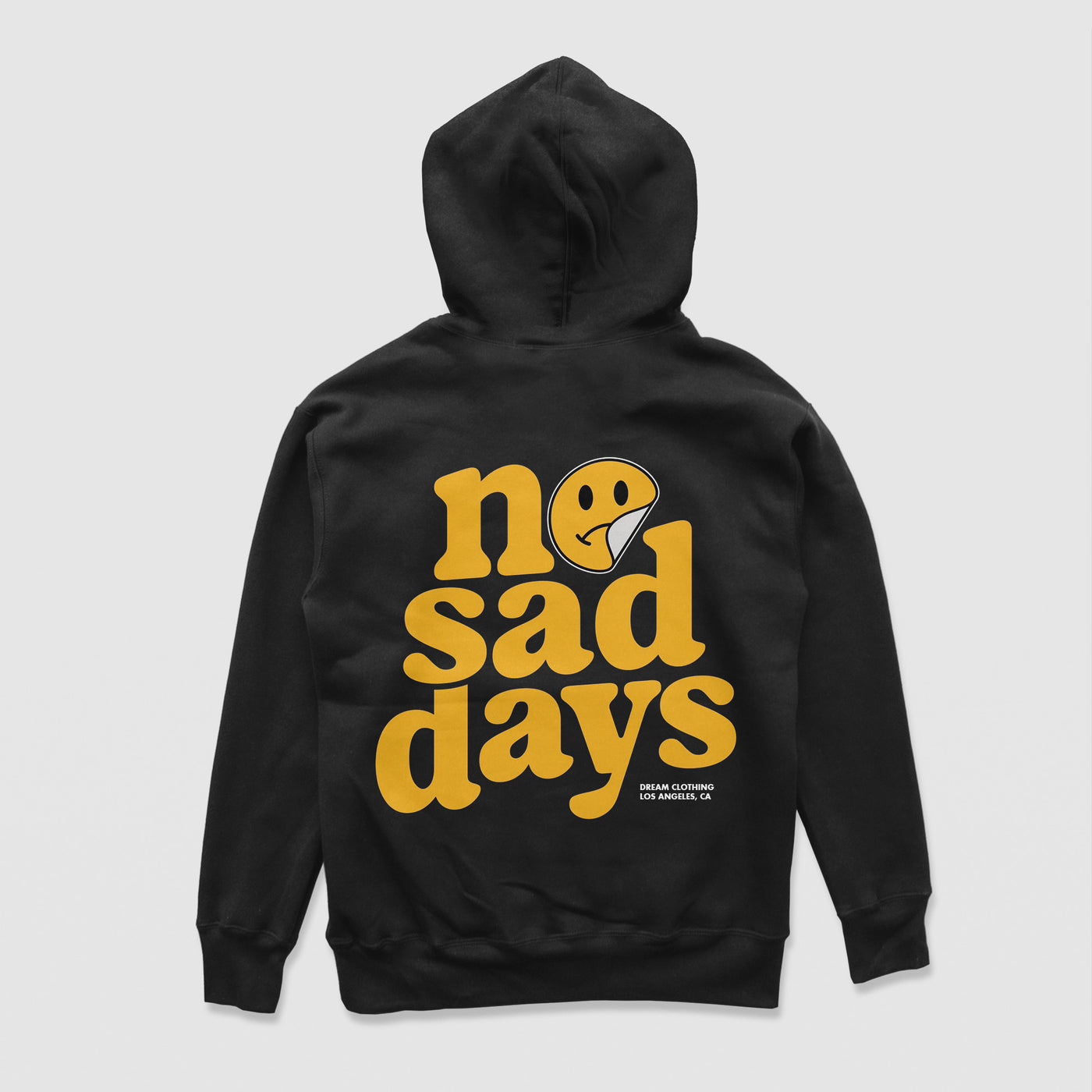 No Sad Days Hoodie (Black)