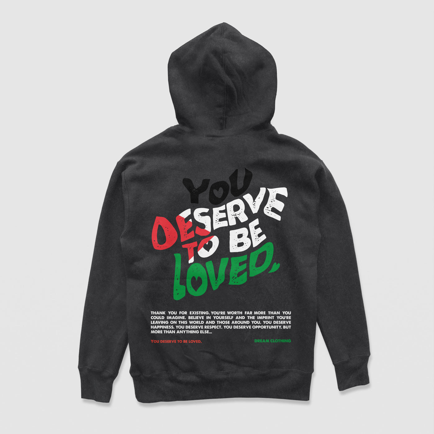 You Deserve To Be Loved Vintage Hoodie