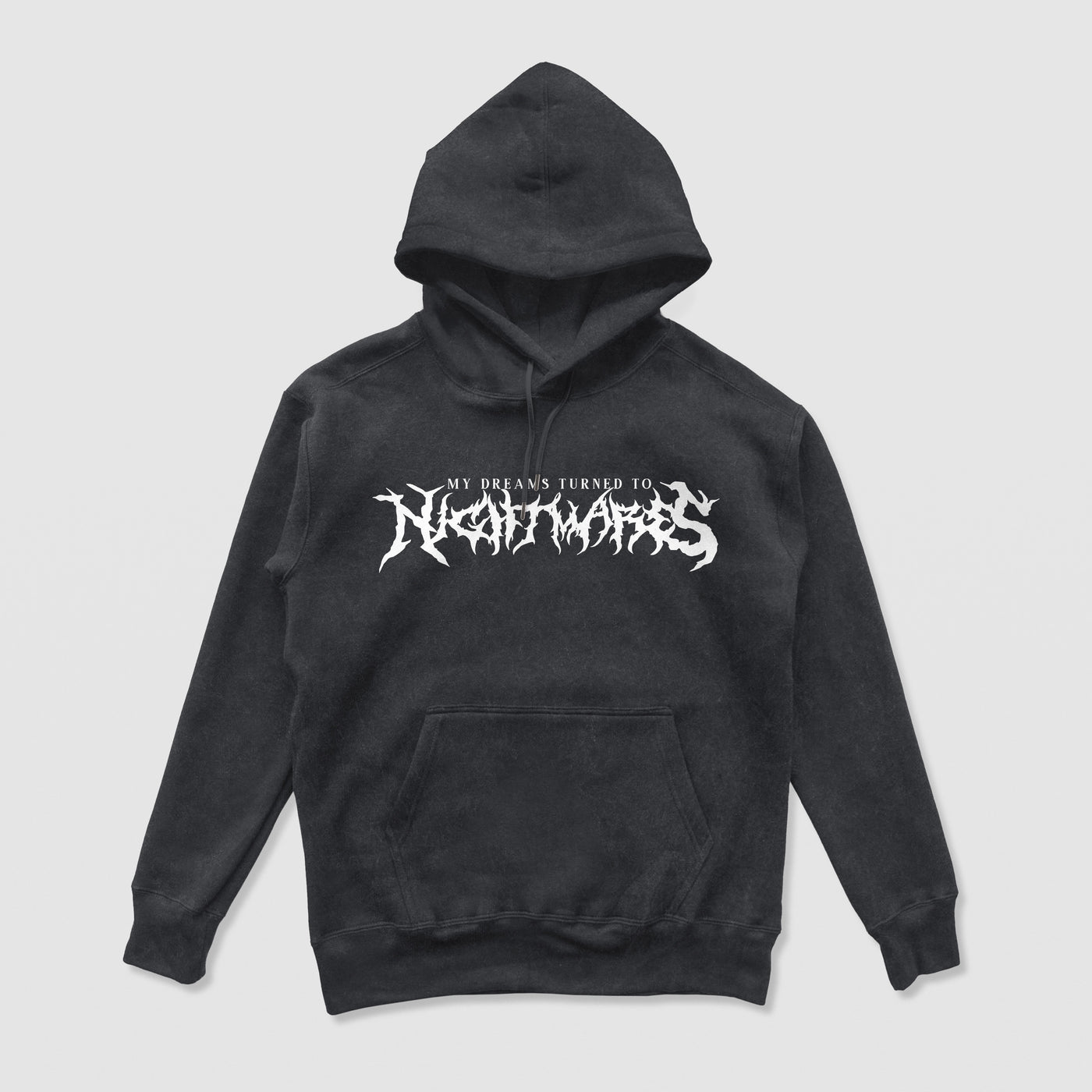 My Dreams Turned To Nightmares Vintage Hoodie