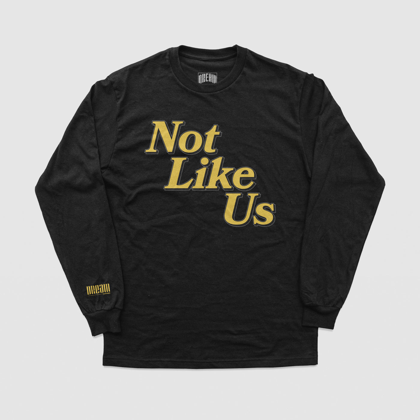 Not Like Us Long Sleeve Tee