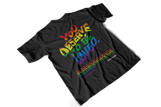 You Deserve To Be Loved Pride Tee (Stripe)