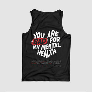 Bad For My Mental Health Tank Top - DREAM Clothing 
