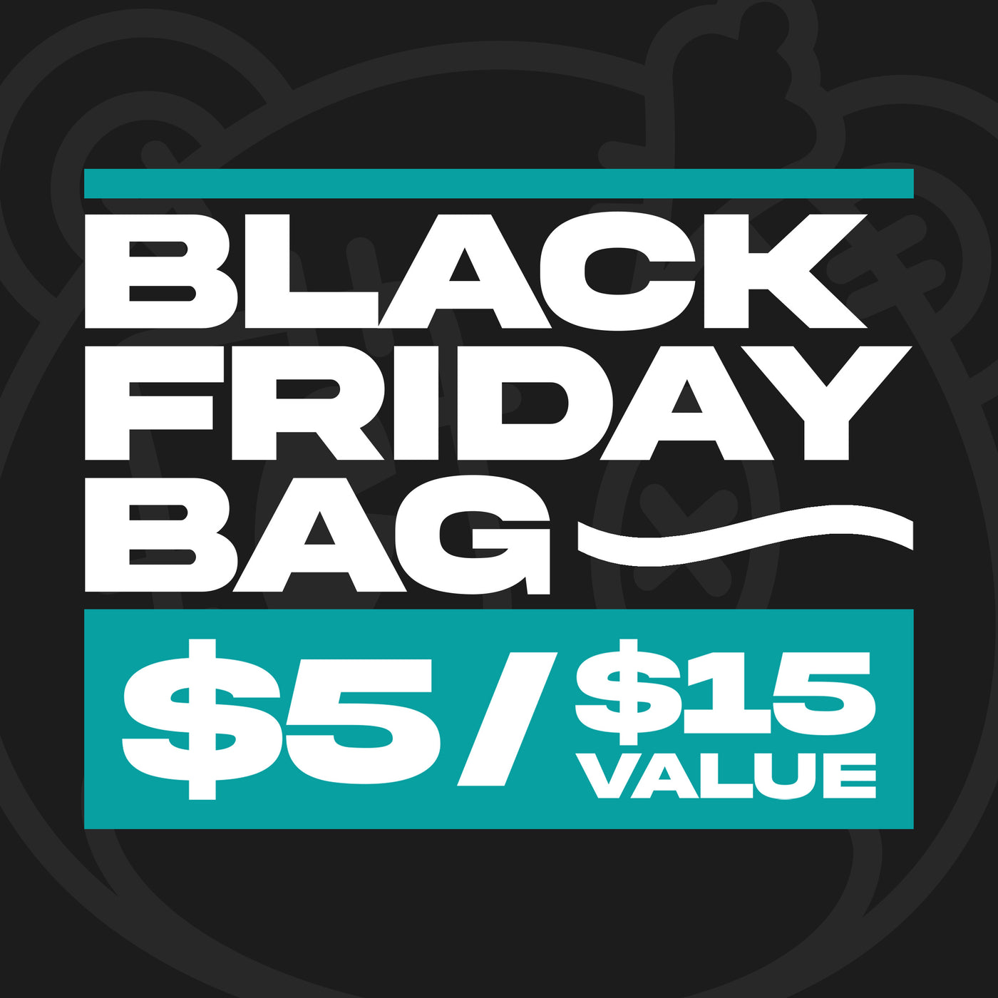 $5 Black Friday Bag