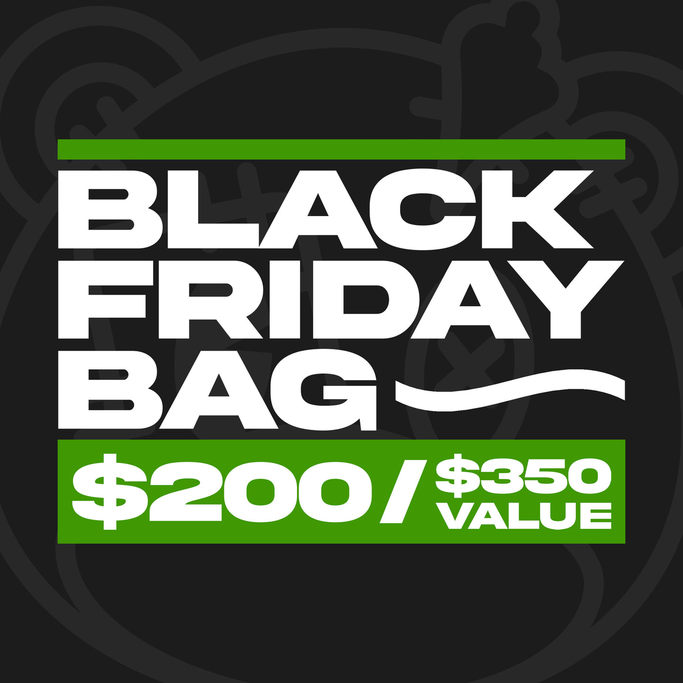 $200 Black Friday Bag