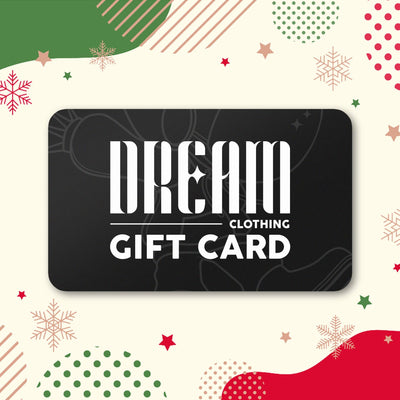 Dream Clothing Gift CardDREAM Clothing 