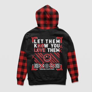 Let Them Know You Love Them No Love Flannel Hoodie - DREAM Clothing 