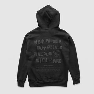 Not Fragile But Please Handle With Care Hoodie (Blackout) - DREAM Clothing 