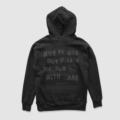 Not Fragile But Please Handle With Care Hoodie (Blackout) - DREAM Clothing 