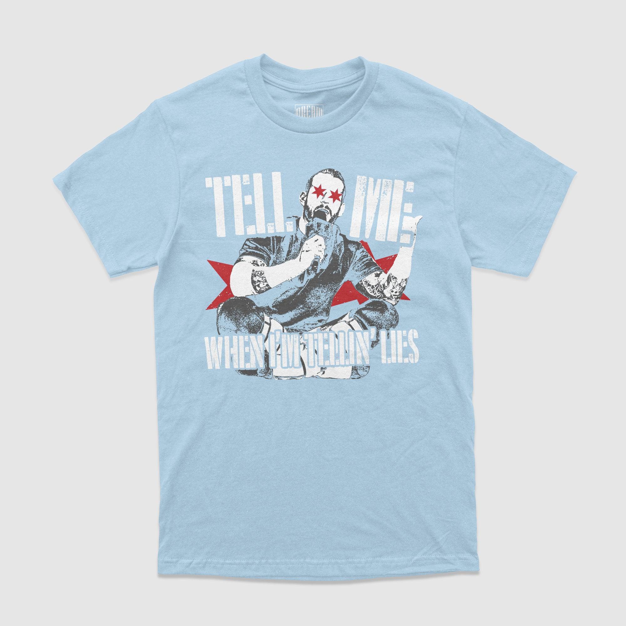 Tell Me When I'm Telling Lies Tee - DREAM Clothing 